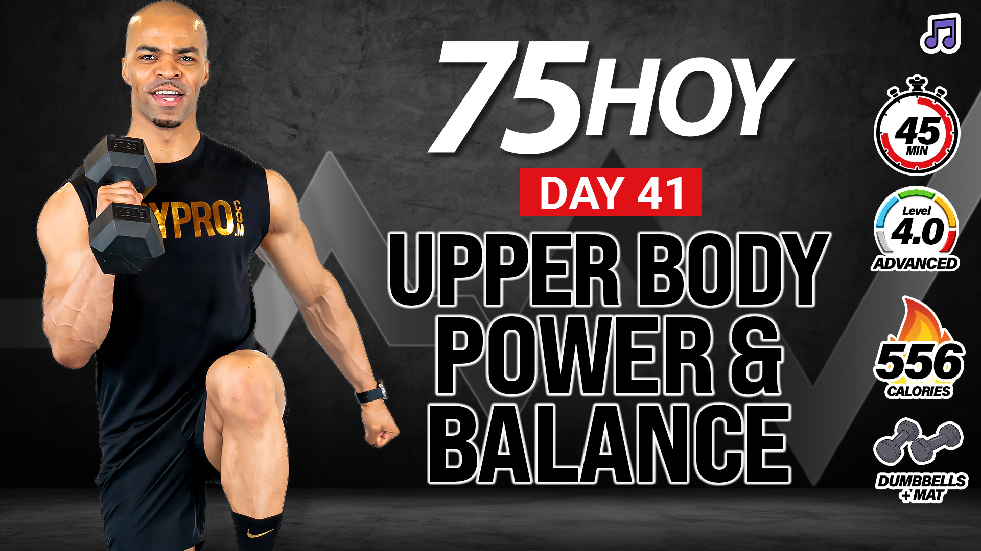 30 & 45 Minute Upper Body Power & Balance Workout - 75 HOY #41
