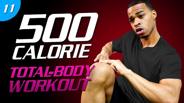 11 - 35 Minute Hard Earned Sweat (200th Video)   500 Calorie HIIT MAX Day 11