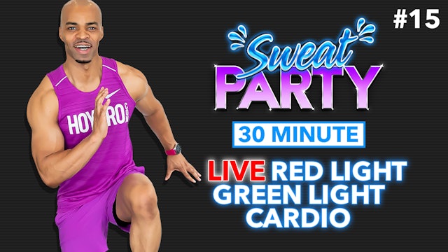 30 Minute LIVE Red Light Green Light Cardio Workout - Sweat Party #15