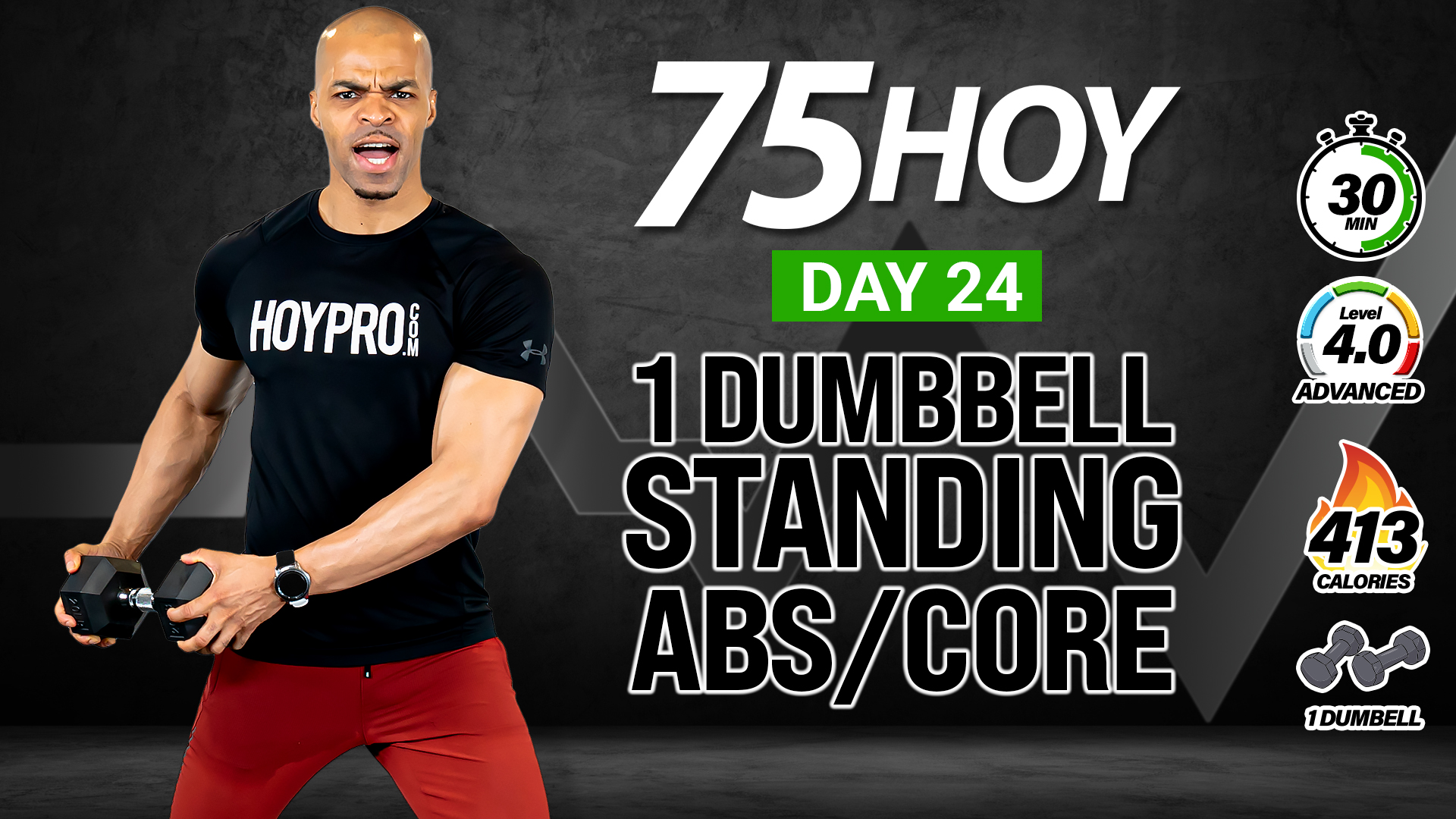 30 Minute One Dumbbell Standing Core & Abs Workout - 75 HOY #24