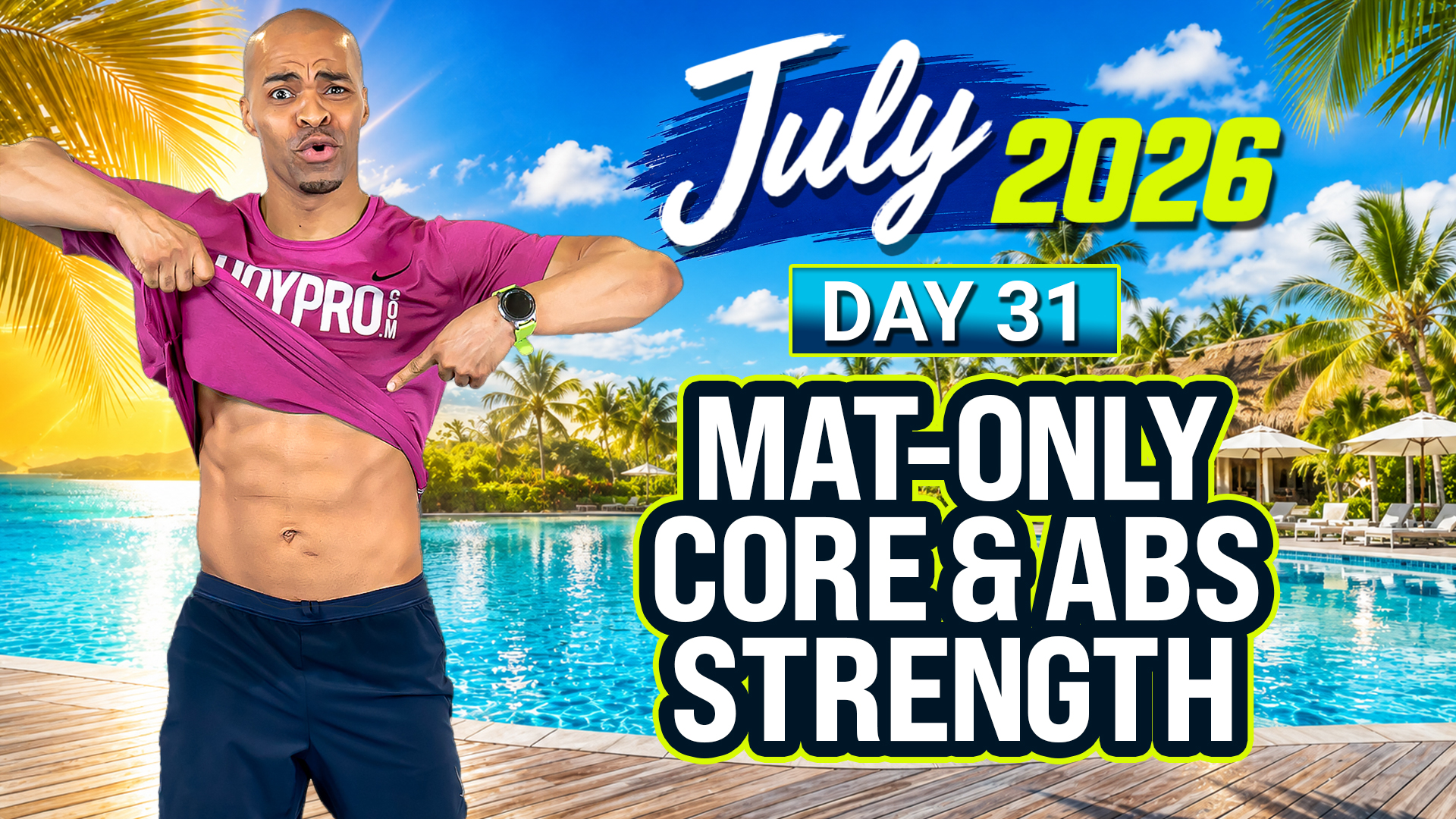Day 31 - July 2026