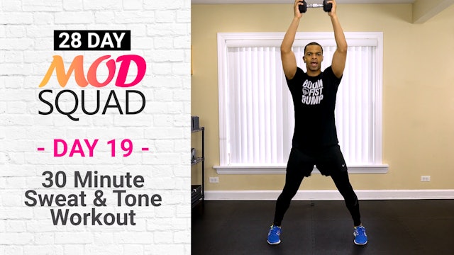 30 Minute Sweat & Tone - Mod Squad #19