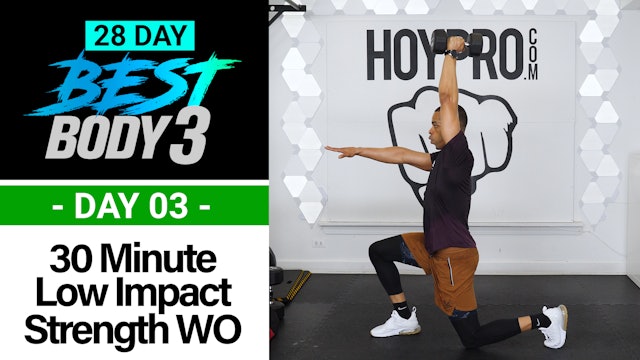 30 Minute Low Impact Strength Workout + Abs - Best Body 3 #03