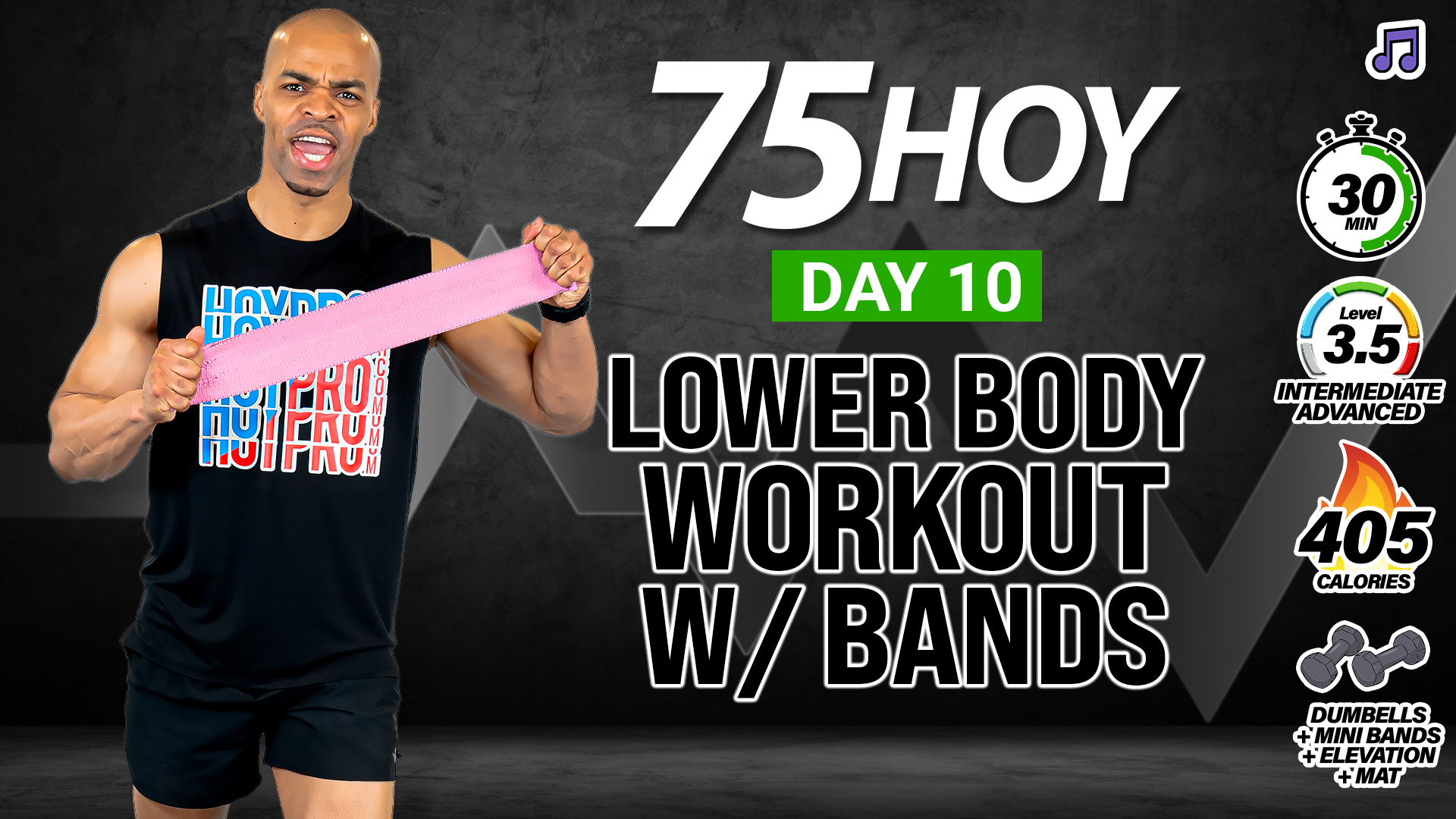30 Minute Complete Lower Body Strength w/ Mini Bands - 75 HOY #10 (Music)
