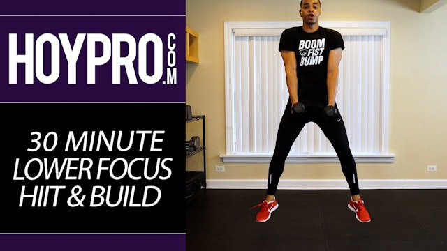 020 - 30 Minute Lower Body Focused HIIT & Build Workout - Monday Exclusives