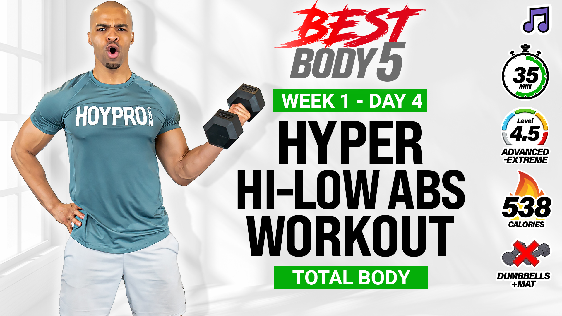 35 Minute Hyper Hi-Low Abs Workout - BB5 W1: Day 4 (Music)