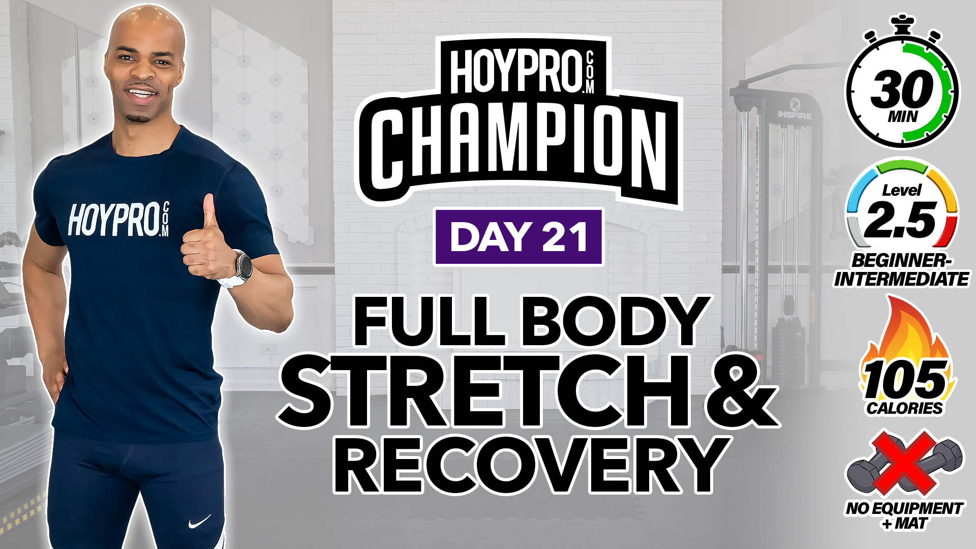 30 Minute Full Body Deep Stretch & Recovery Workout - CHAMPION #21