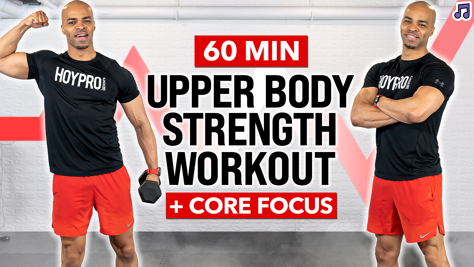 60 Minute Upper Body Strength Workout + Core Focus (Music)