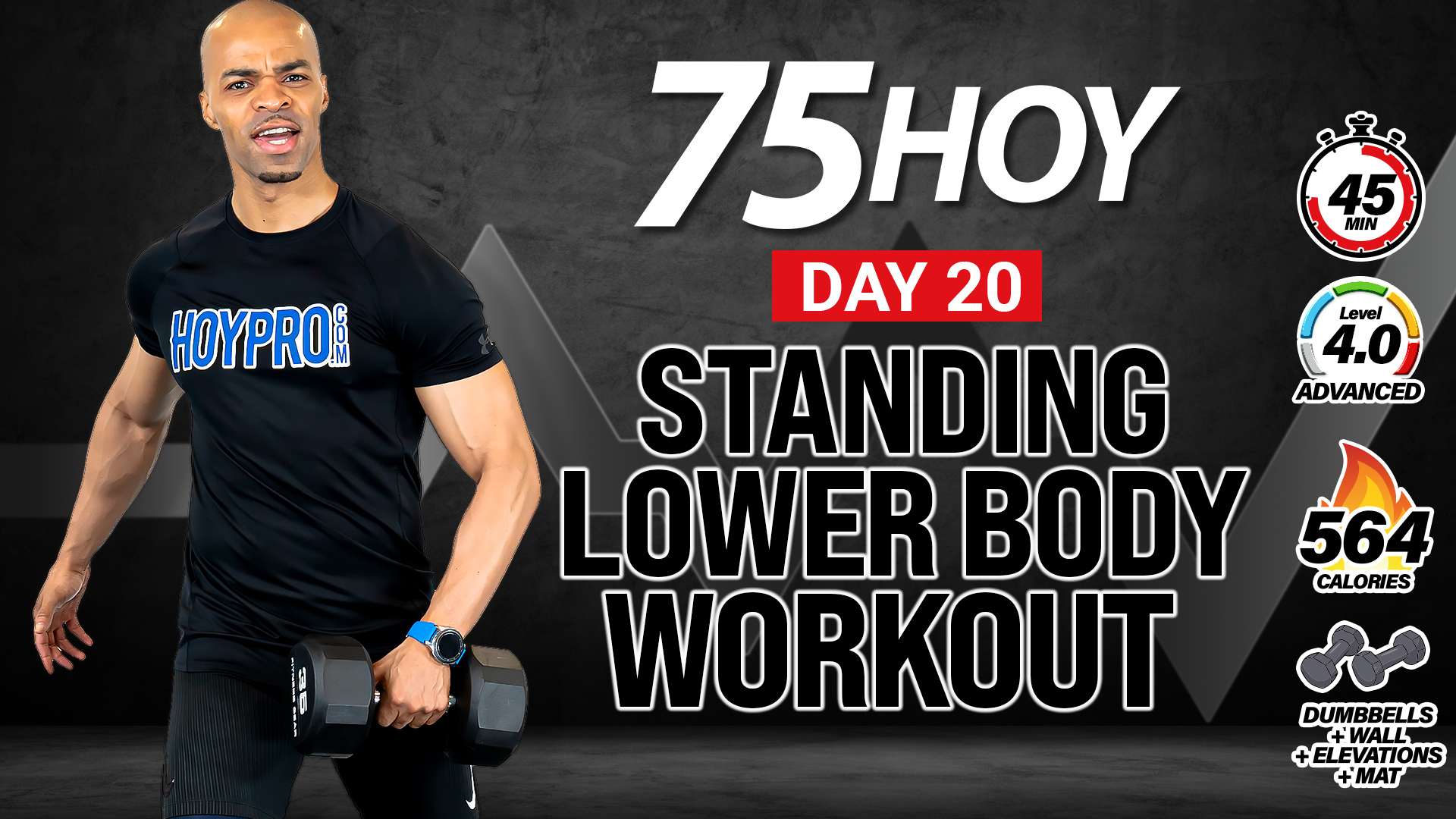 45 Minute Standing Legs - Hams, Quads & Glutes - 75HOY #20