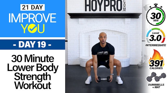 30 Minute Intermediate Lower Body Workout - IMPROVE YOU #19