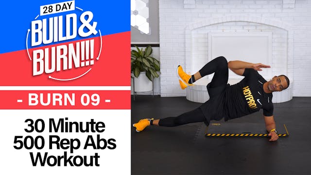 30 Minute BURN - Build & Burn #09
