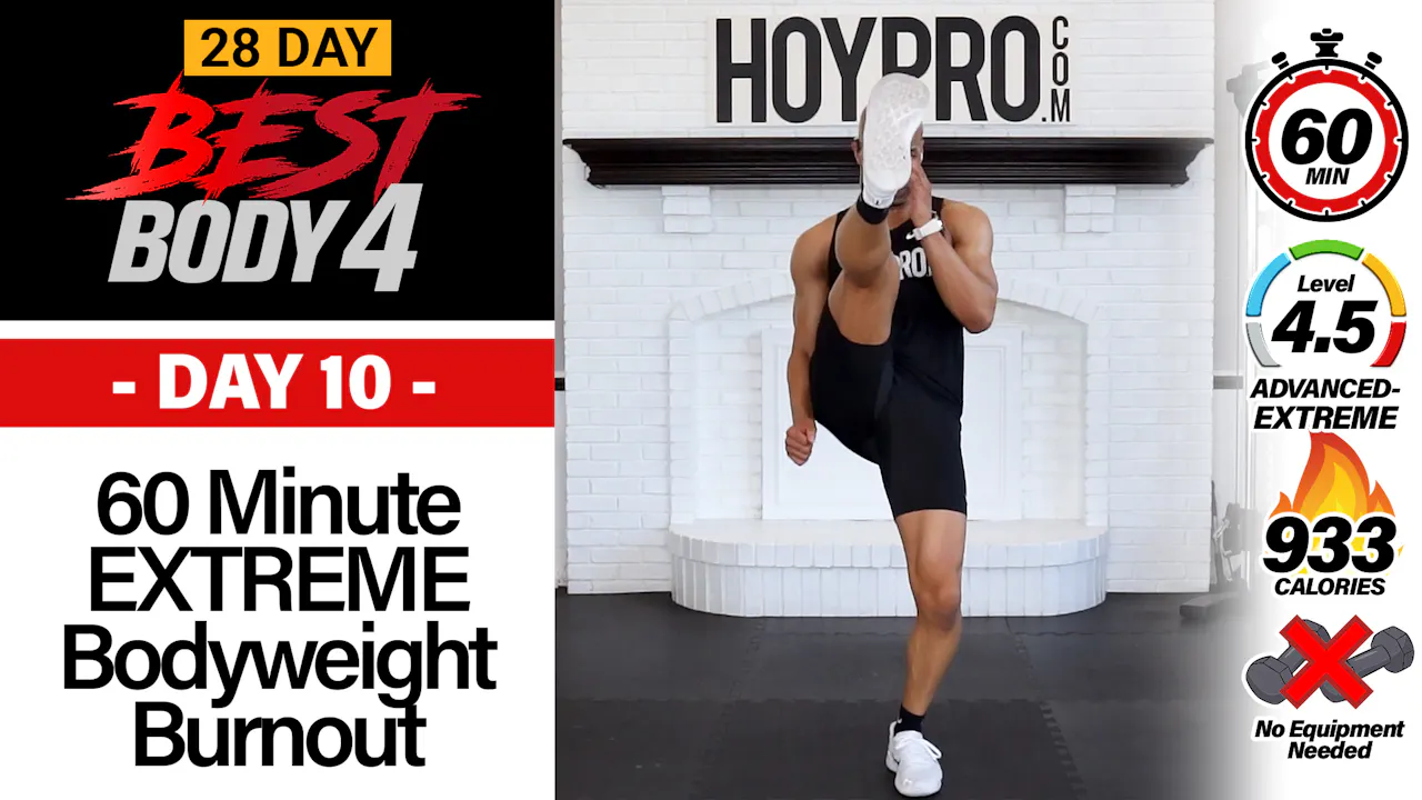 60 Minute EXTREME Bodyweight BURNOUT Workout - Best Body 4 #10 ...