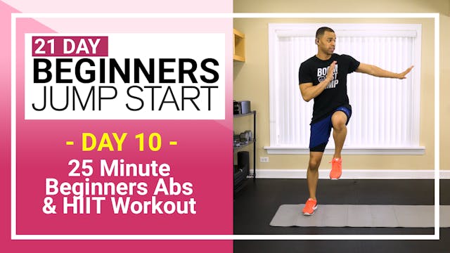 Day 10 - 25 Minute Beginners Abs & HI...