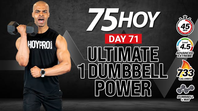 45 Minute One Dumbbell Ultimate Power...