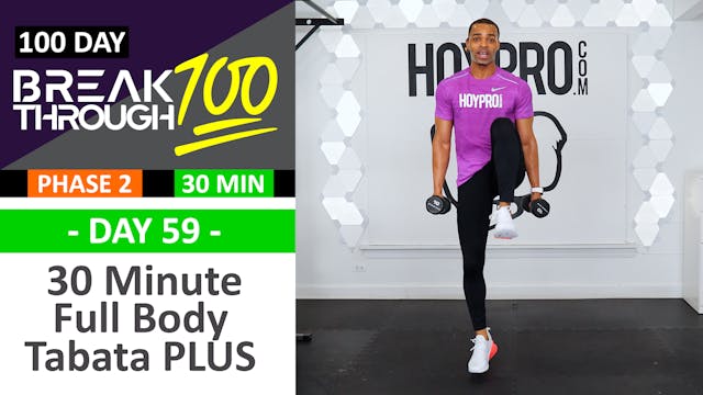 #59 - 30 Minute Full Body Tabata PLUS Workout - Breakthrough100