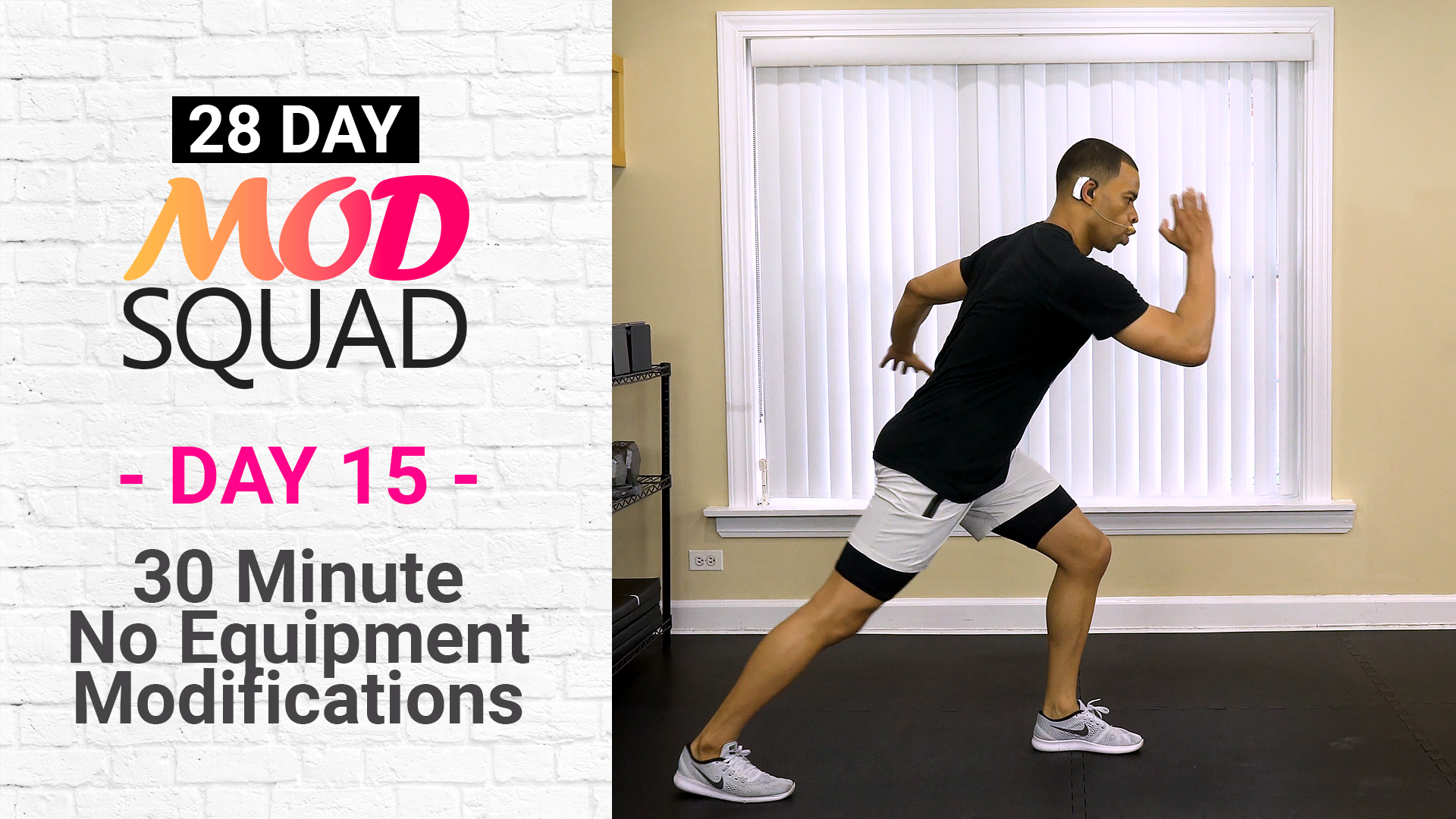 30 Minute No Equipment Mods - Mod Squad #15