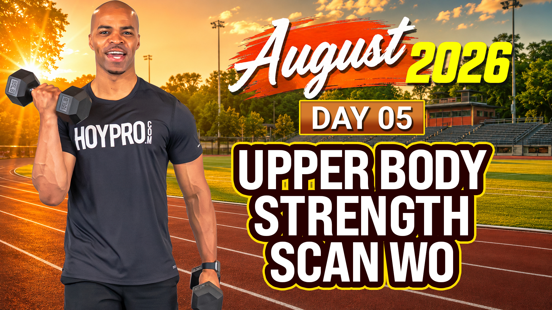 Day 05 - August 2026