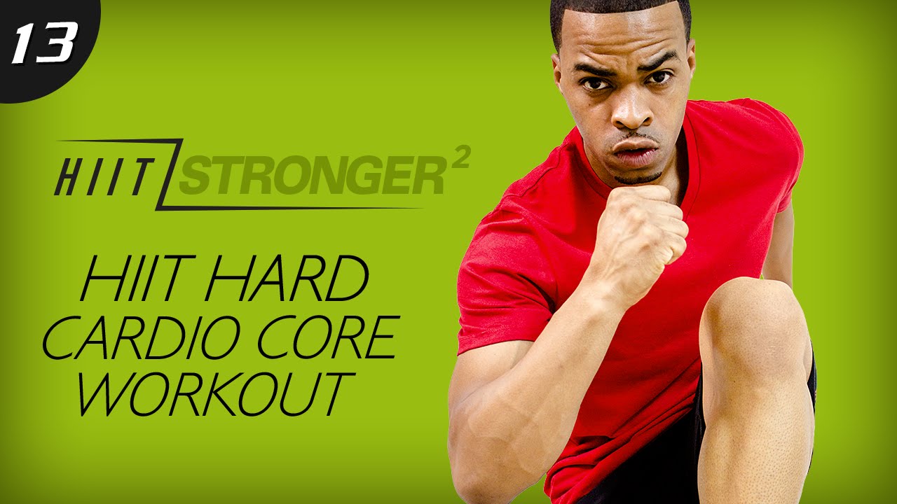 13 - 35 Minute HIIT Total Cardio Abs Workout