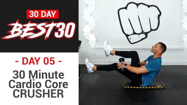 30 Minute Cardio Core CRUSHER - Best30 #05
