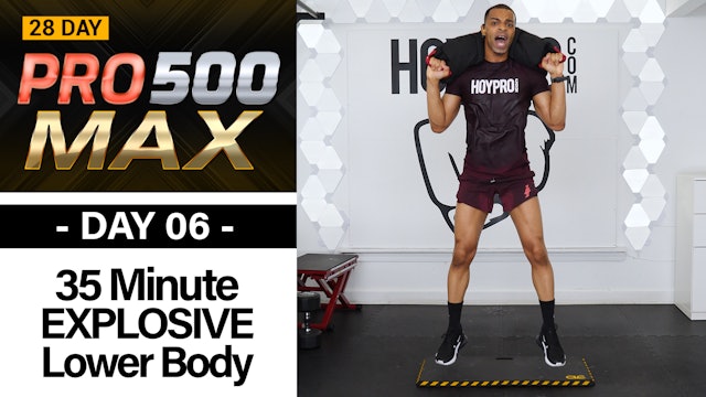 35 Minute EXPLOSIVE Lower Body Plyo Strength & Sculpt - PRO 500 MAX #06