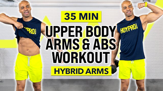 35 Minute Arms & Abs Upper Body + Cor...