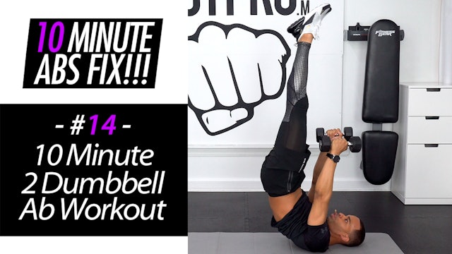 10 Minute Double Dumbbell Abs - Abs Fix #014