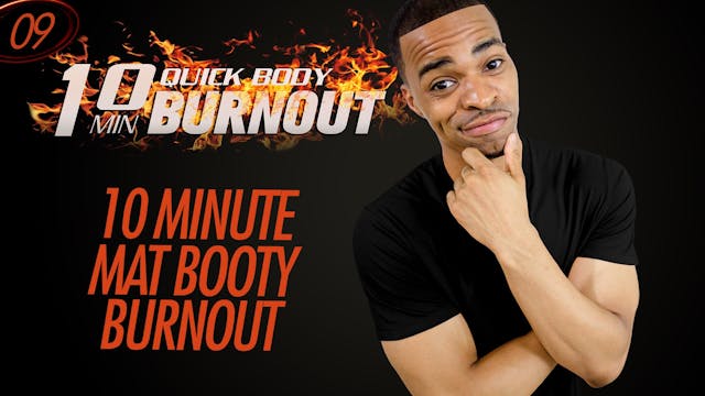 009 - 10 Minute Quick Booty Burnout -...