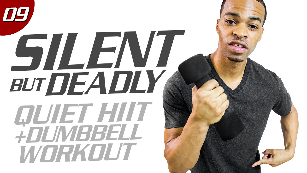 40 Minute Quiet HIIT + Dumbbell Hybrid Workout - Silent But Deadly #09