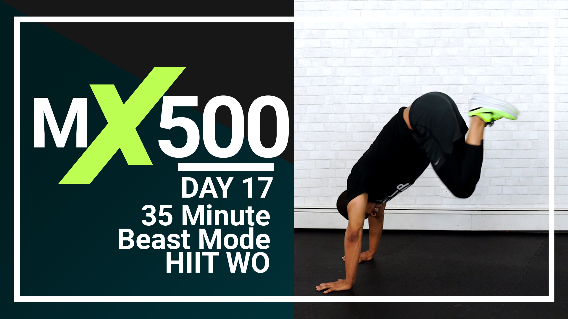 MX500 #17 - 35 Minute Beast Mode HIIT