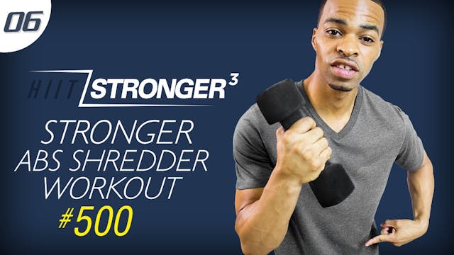 06 - 30 Minute STRONGER Complete Abs ...