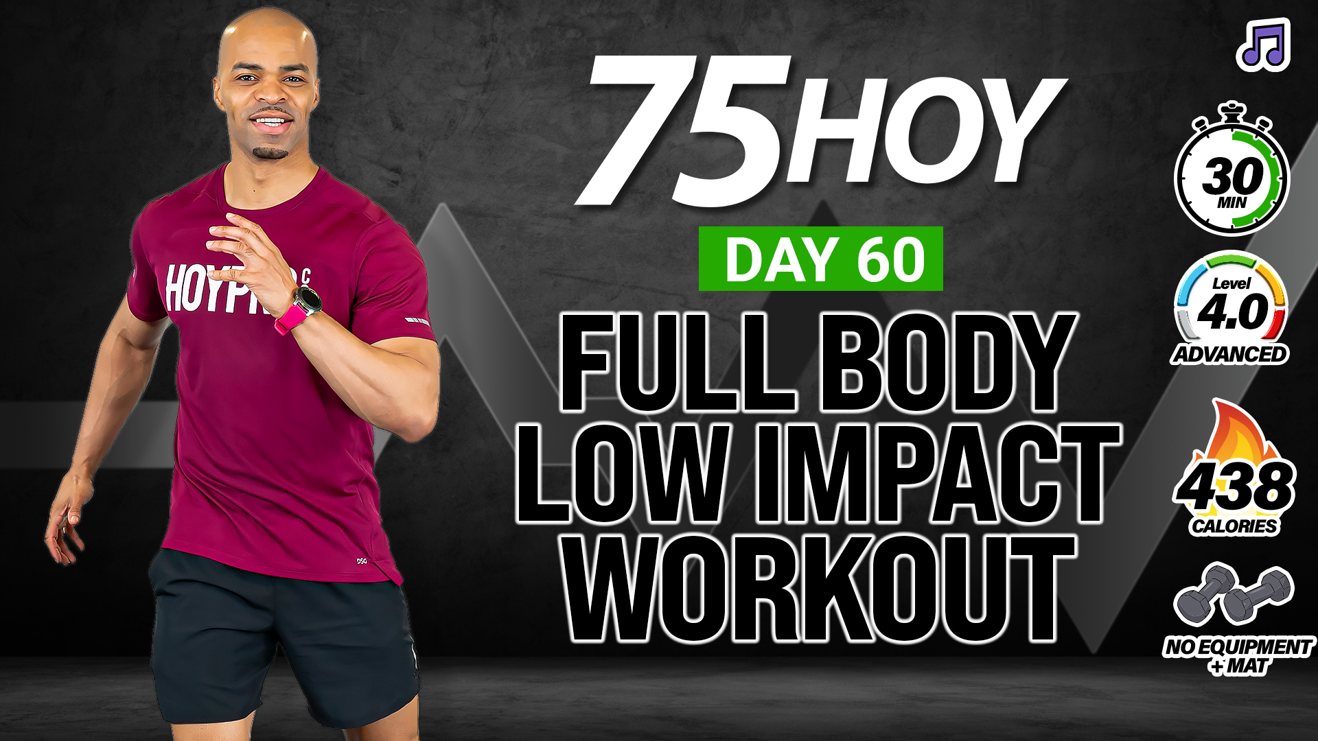 30 Minute Low Impact Full Body Fat Burner - 75 HOY #60 (Music)