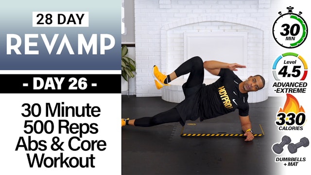 30 Minute 500 Rep Abs & Core Workout - REVAMP #26