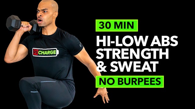30 Minute Hi-Low Abs Tempo Time Workout (No Burpees)