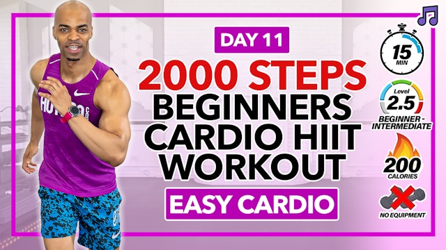 15 Minute Easy Cardio HIIT Workout - 2000 Steps #11 (Music)