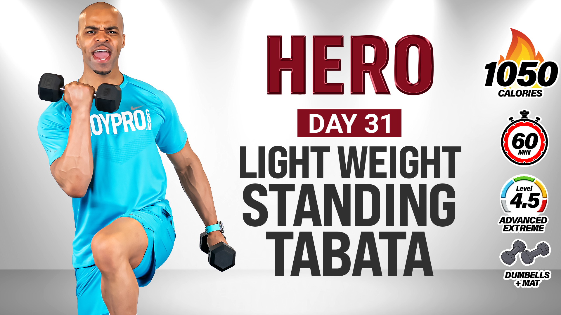 60 Minute Standing Light Weight Tabata (No Jumping) - HERO #031