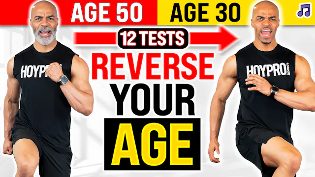 30 Minute Reverse-Age Fitness Test Workout (12 Tests)