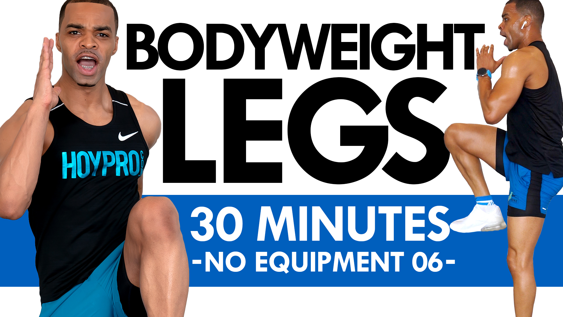 30 Minute No Equipment Lower Body Workout - Bodyweight Legs