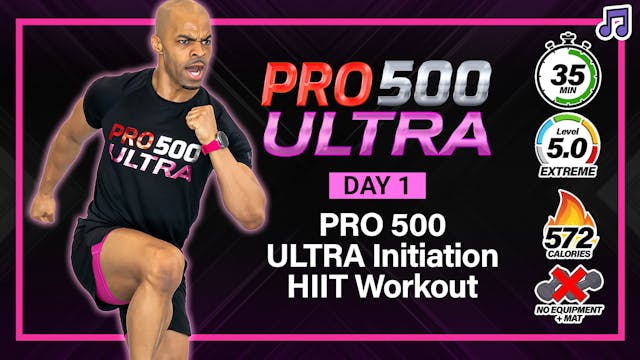 35 Minute Full Body PRO 500 ULTRA Initiation - PRO 500 ULTRA #01 (Music)