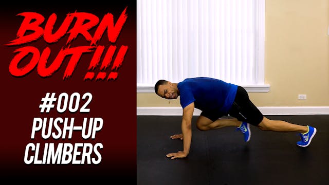 Burnout #002 - Push-up Climbers