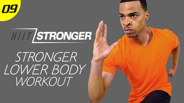 09 - 30 Minute STRONGER Lower Body Do...