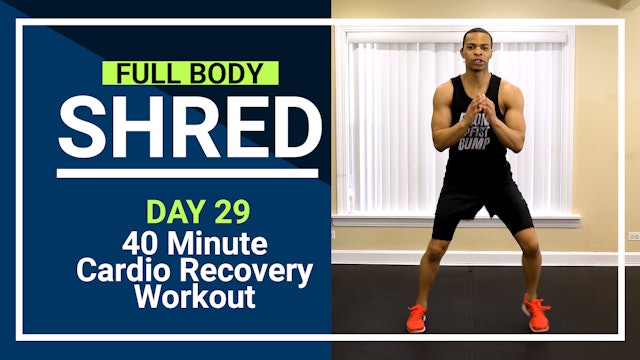 FBShred #29 - 40 Minute Pure Cardio Recovery Workout