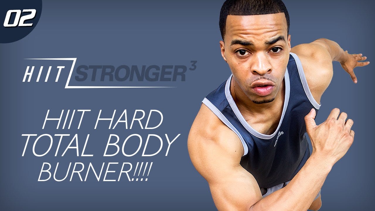 02 45 Minute HIIT Body Fat Torchathon Workout HIIT/STRONGER 03