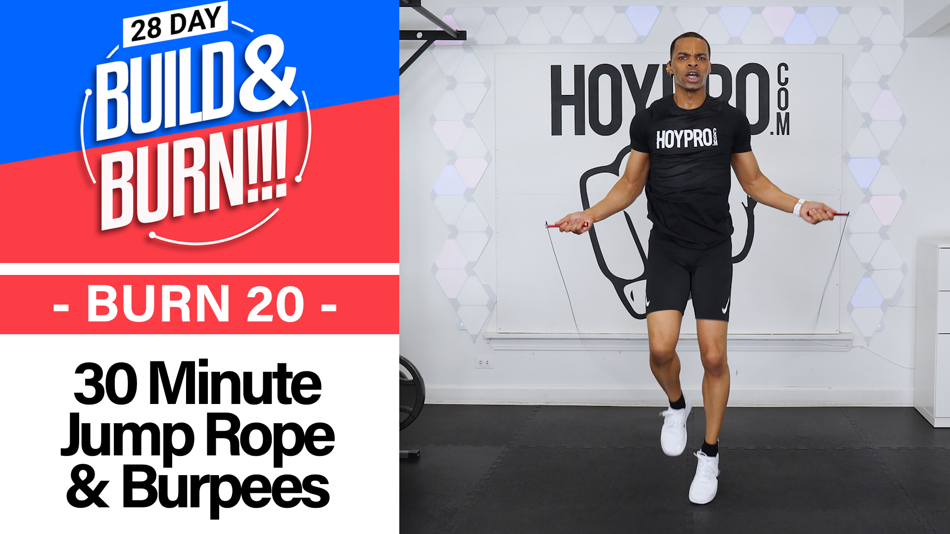 30 Minute BURN - Build & Burn #20