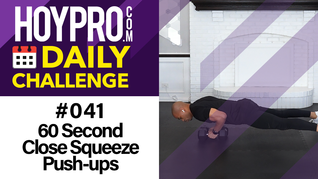 60 Second Close Squeeze Push-ups - Daily Challenge #41