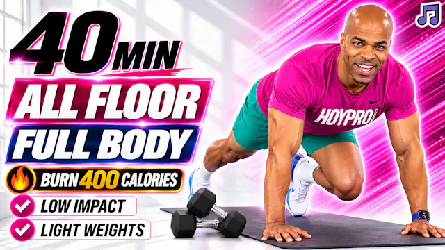 40 Minute ALL FLOOR Full Body Dumbbells Workout