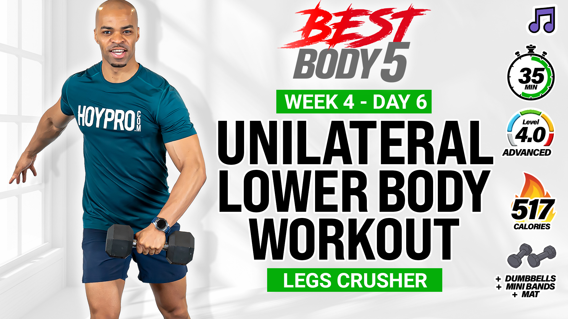 35 Minute Unilateral Lower Body Strength Workout - BB5 W4: Day 6 (Music)