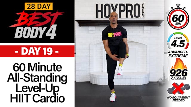 60 Minute All-Standing Level-Up HIIT Cardio Workout - Best Body 4 #19
