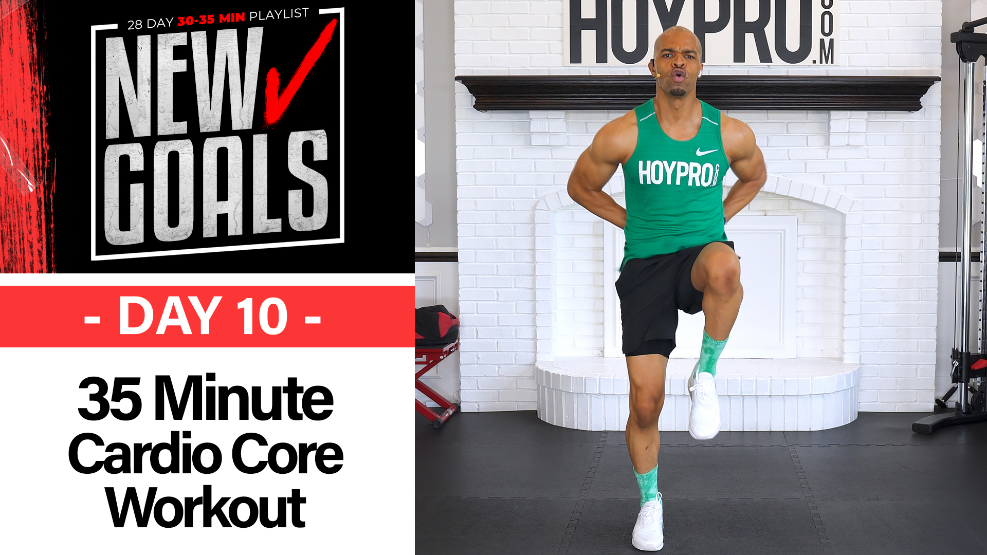 35 Minute New Goals #10