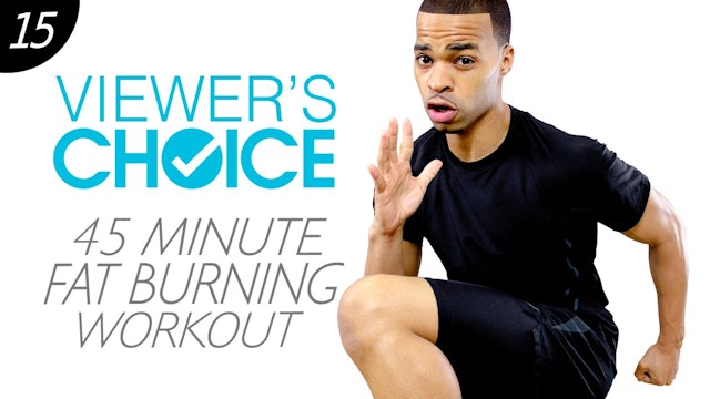 45 Minute Cardio Strength Workout - Choice #15