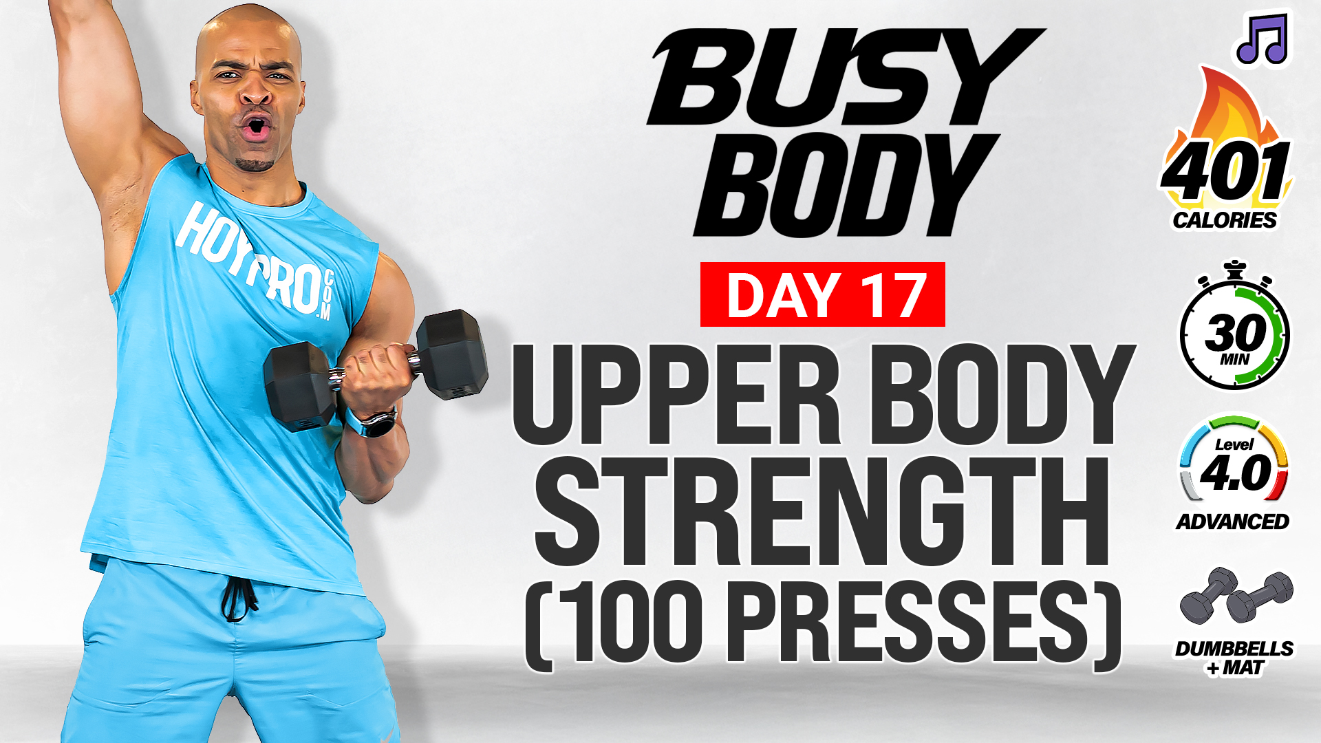 30 Minute Complete Upper Body Strength (100 Presses) - BUSY BODY #17